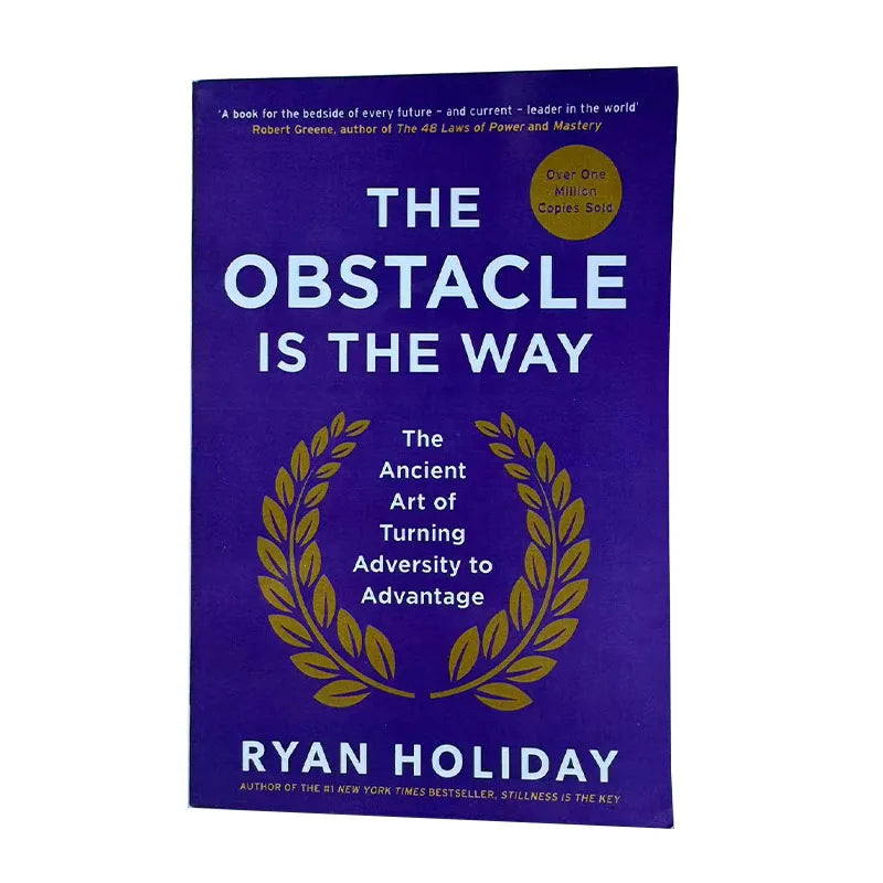 The Obstacle Is The Way The Ancient Art of Turning Adversity To Advantage By Ryan Holiday in English Paper Book