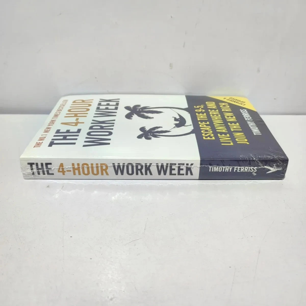 The 4-Hour Work Week By Timothy Ferriss Escape The 9-5, Live Anywhere And Join The New Rich Bestseller Book Paperback English