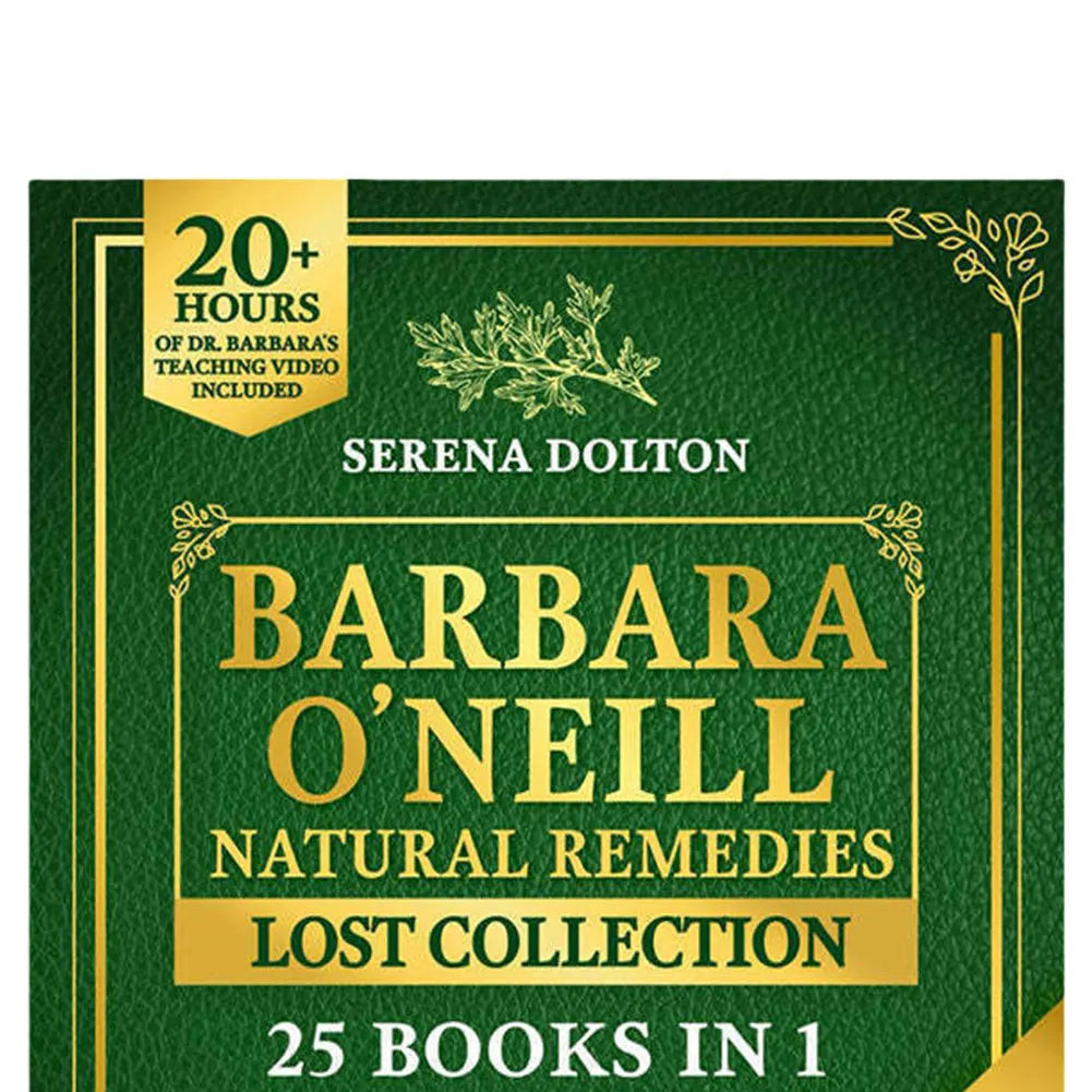 Herbal Remedies Lost Collection Book Natural Herbal Remedies Complete Collection for Discover Well-Being Toxic-Free Lifestyle