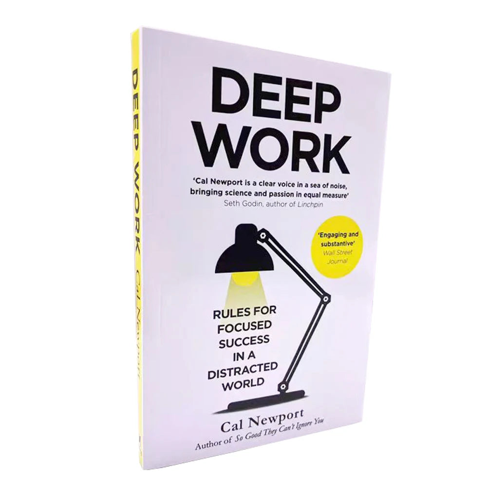 Deep Work By Cal Newport Rules for Focused Success In A Distracted World Leadership & Motivation Books for Adult Paperback