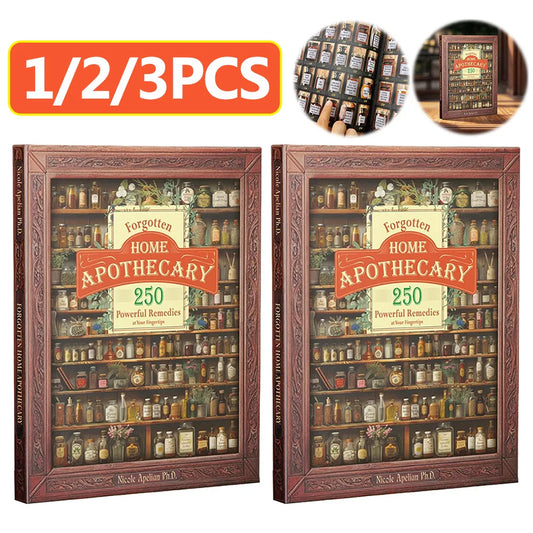 Forgotten Home Apothecary 250 Powerful Remedies At Your Fingertips The Home Doctor Book For Every Family for Everyday Wellness