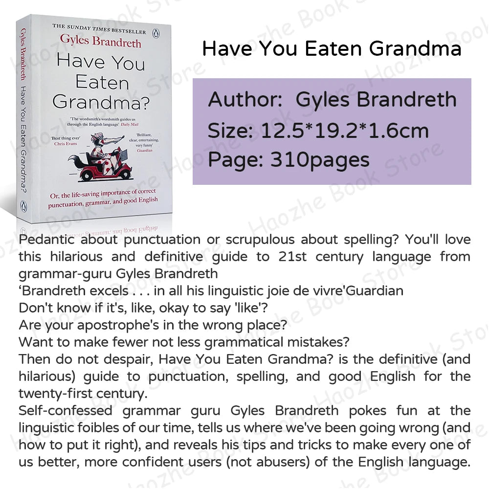 Have You Eaten Grandma?: Or, the Life-Saving Importance of Correct Punctuation, Grammar, and Good English Book Paperback