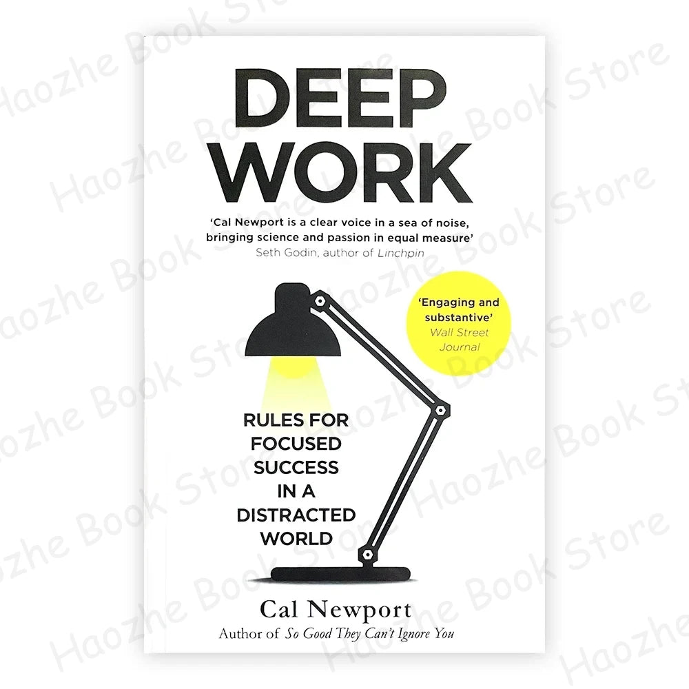 Deep Work By Cal Newport Rules for Focused Success In A Distracted World Leadership & Motivation Books for Adult Paperback