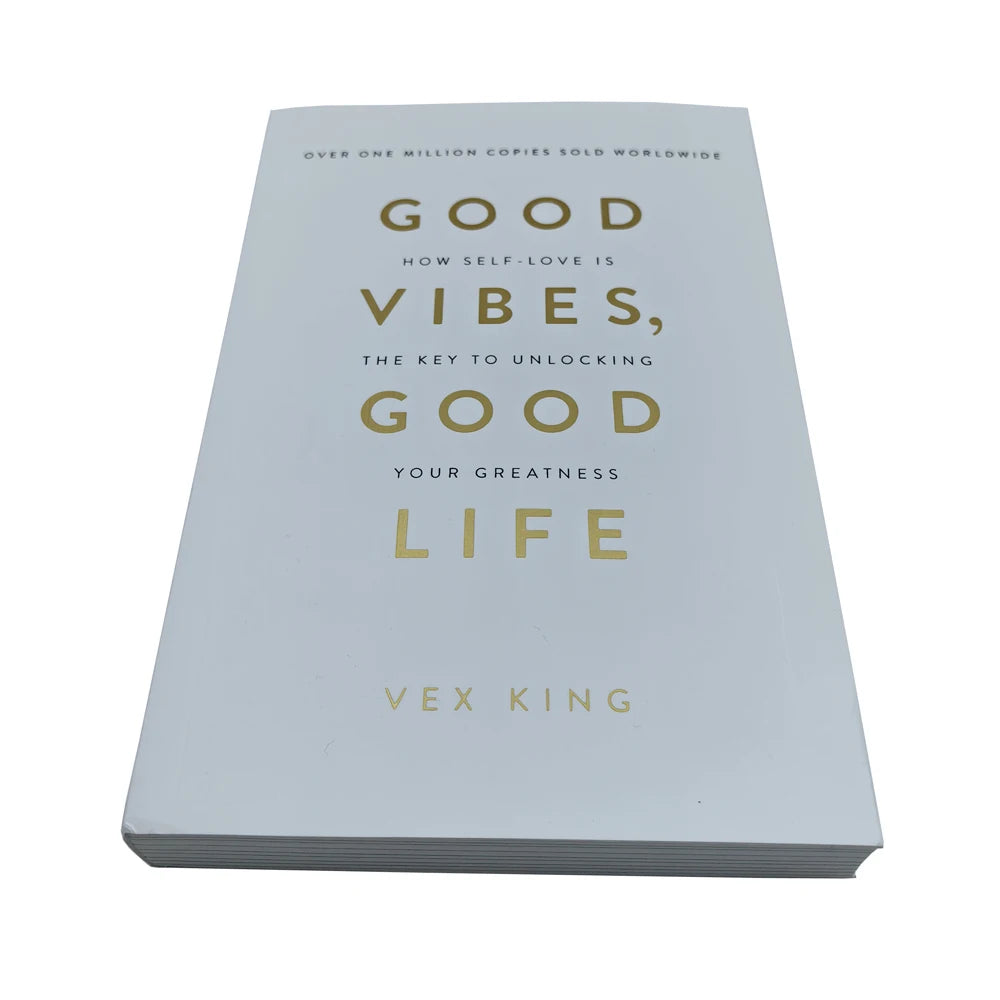 Good Vibes Good Life,By Vex King,How Self-Love Is The Key To Unlocking Your Greatness The Bestselling Book Paperback