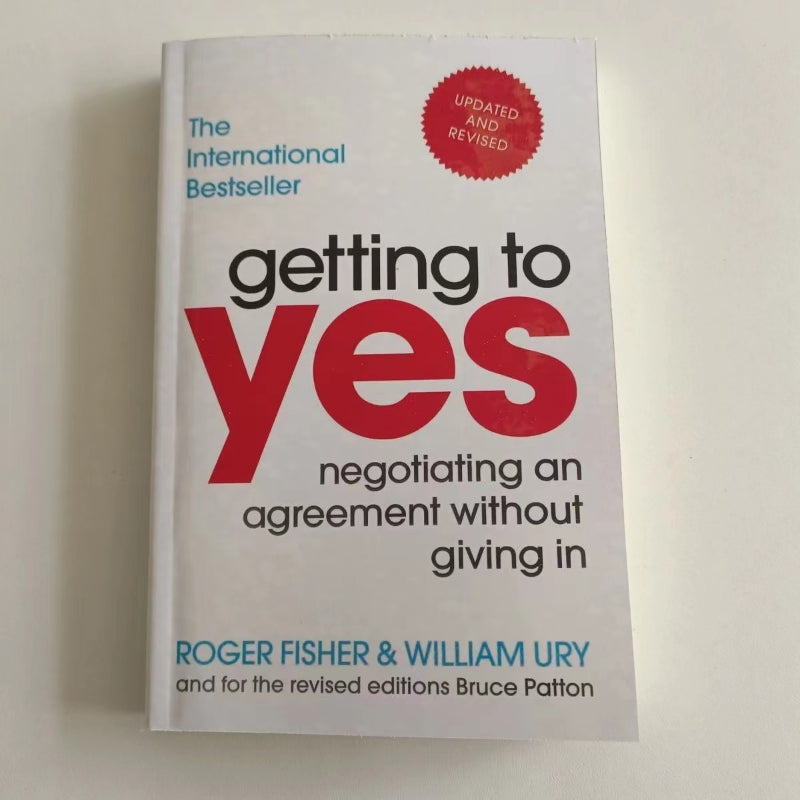 Getting To Yes Negotiating An Agreement Without Giving In Paperback Book In English