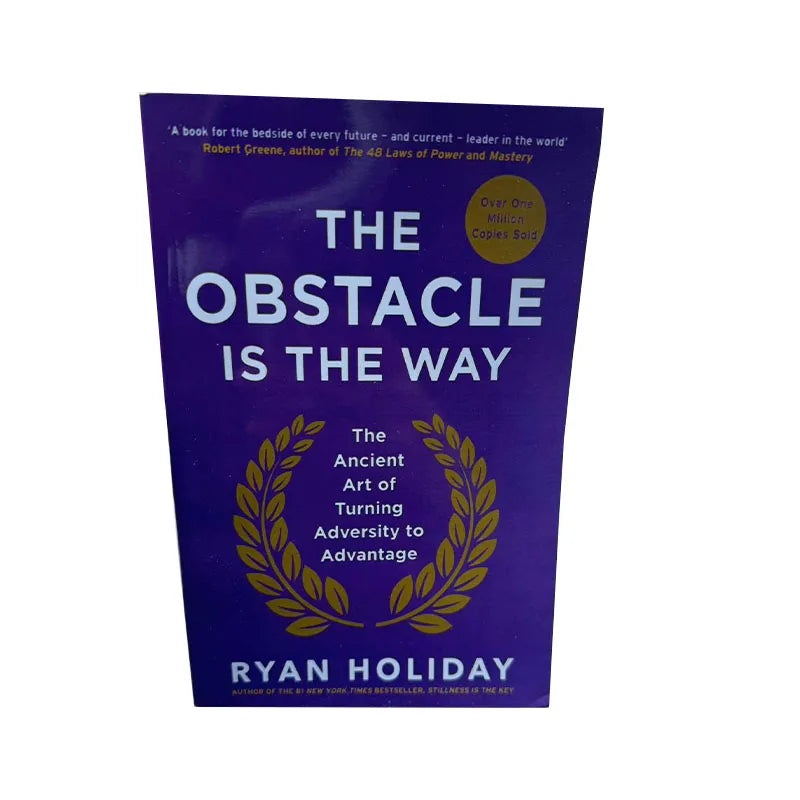 The Obstacle Is The Way The Ancient Art of Turning Adversity To Advantage By Ryan Holiday in English Paper Book